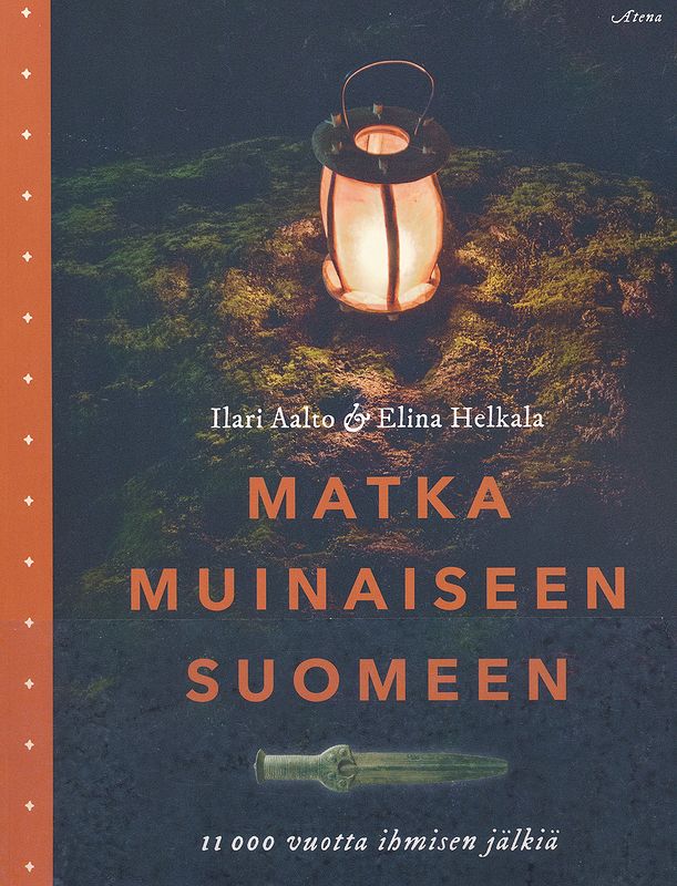 Matka Muinaiseen Suomeen